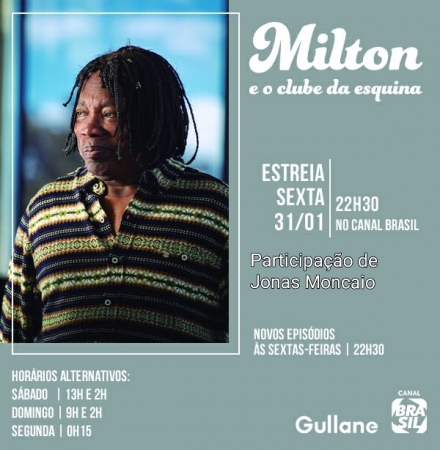 MILTON E O CLUBE DA ESQUINA