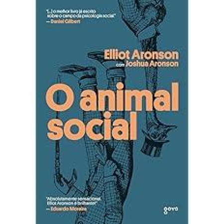 Livros: indicações - O animal social - Eliott Aronson; Oahua Aronson