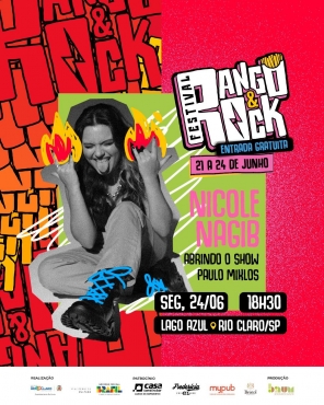 AGENDA CULTURAL - COMEMORAÇÕES DO DIA DA CIDADE DE RIO CLARO - NICOLE NAGIB ABRINDO DO SHOW PAULO MIKLOS