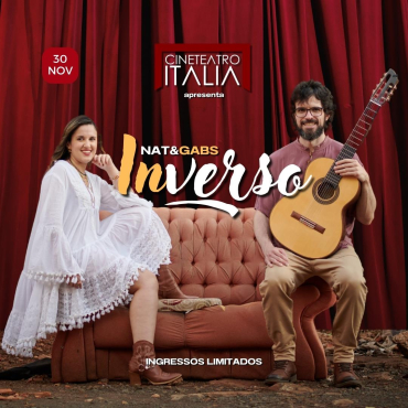 AGENDA CULTURAL - Teatro Itália apresenta: NAT&GABS