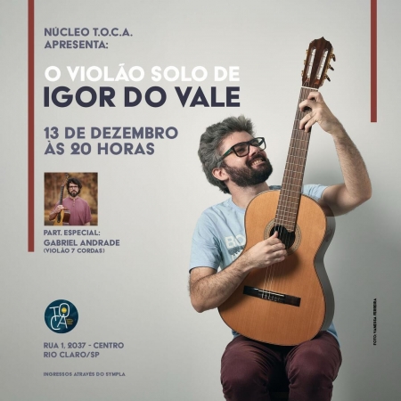 AGENDA CULTURAL - O VIOLÃO SOLO DE IGOR DO VALE