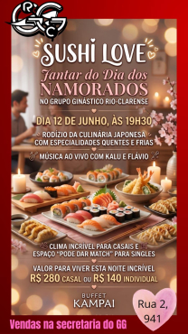 Agenda cultural: Grupo Ginástico convida: Sushi Love - Jantar do dia dos namorados