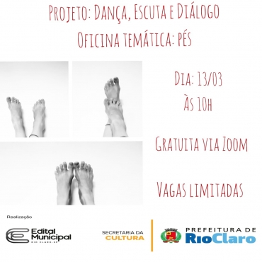 Projeto Dança, Escuta e Diálogo - Secretaria de Cultura - Rio Claro