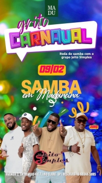 AGENDA CULTURAL - GRITO DE CARNAVAL COM O CONJUNTO  JEITO SIMPLES
