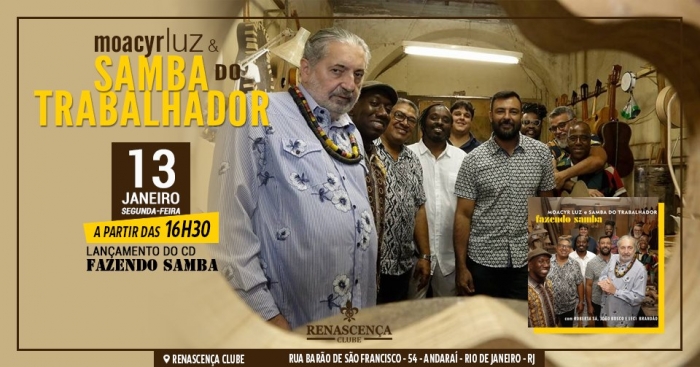 Lançamento do CD "Fazendo Samba" no Renascença Clube • 13-01 - Para quem estiver no Rio de Janeiro
