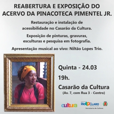 Reabertura da Pinacoteca Municipal no Casarão da Cultura