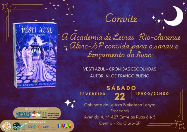 Lançamento de livro: VESTI AZUL - CRÔNICAS ESCOLHIDAS da escritora Nilce Franco Bueno