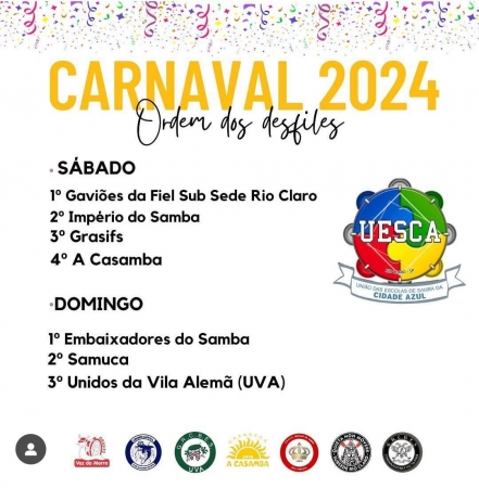 AGENDA CULTURAL - UNIÃO DAS ESCOLAS DE SAMBA DE RIO CLARO DIVULGA ORDEM DOS DESFILES - CARNAVAL 2024