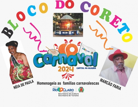 AGENDA CULTURAL - BLOCO DO CORETO - RIO CLARO